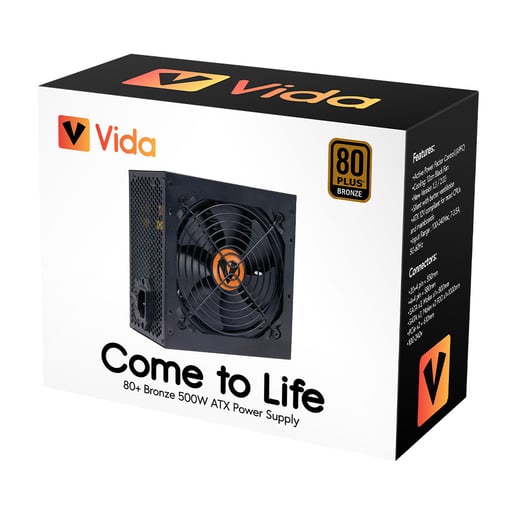 500W Vida   80 Plus Bronze PSU